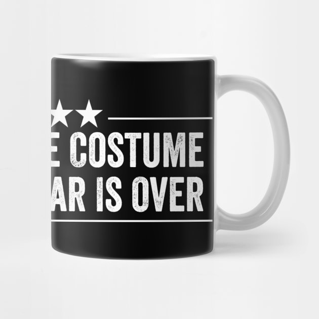 I’ll Wear the Costume When This War Is Over - Funny Ukraine Quote by ArtistTee ⭐⭐⭐⭐⭐